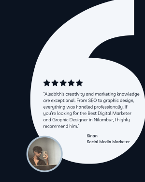 Best Digital Marketer And Graphic Designer In Nilambur-Testimonials